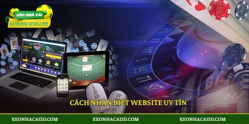 Sin88 - Khám Phá Nền Tảng Đổi Thưởng Uy Tín Nhất Năm 2025 4 Cách nhận biết website uy tín