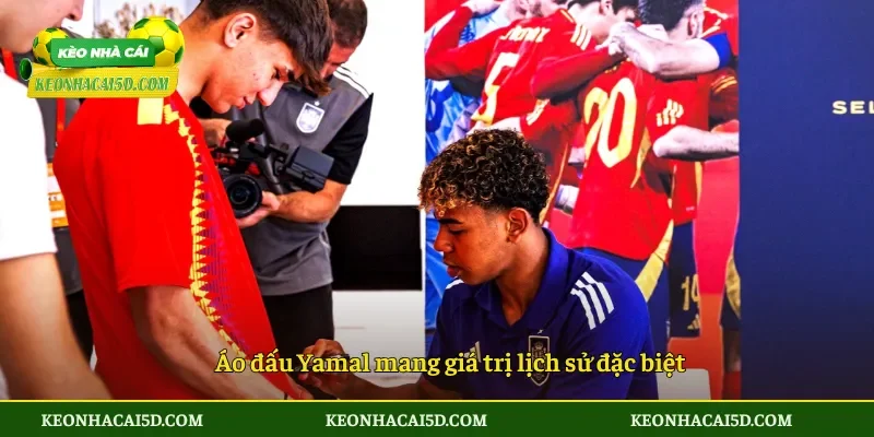 Áo Đấu Có Chữ Ký Yamal Gây Sốt Trên Sàn Đấu Giá 3 Áo đấu Yamal mang giá trị lịch sử đặc biệt