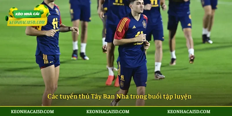 Danh Sách Tuyển Tây Ban Nha Tham Dự Mùa World Cup 2026 2 Các tuyển thủ Tây Ban Nha trong buổi tập luyện